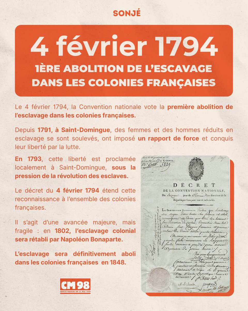 ComiteMarche98's tweet photo. Le 4 février 1794 la Convention nationale vote la première abolition de l’esclavage dans les colonies françaises.

Le décret du 4 février 1794 inscrit dans la loi une liberté conquise par la lutte, à Saint-Domingue, et étendue à l’ensemble des colonies françaises.

#4fevrier1794 https://t.co/ZtwmUjT82k