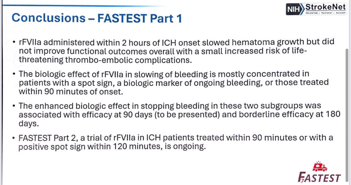 FASTEST trial showed that recombinant factor VIIa did not improve the functional outcome of ICH patients. However, there is a massive effect in the subgroup with spot sign! #ISC26 #stroke
