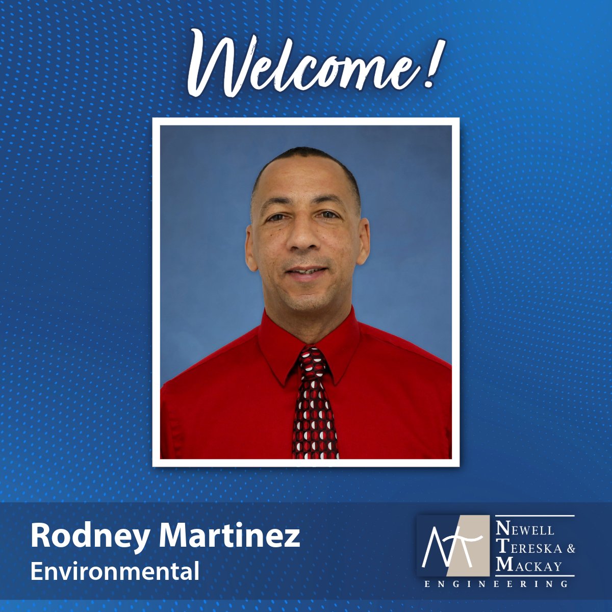 We are pleased to welcome Rodney Martinez as our newest Senior Scientist in the Environmental Division!

Welcome to the team, Rodney!

ntmeng.com/ntm-welcomes-m…