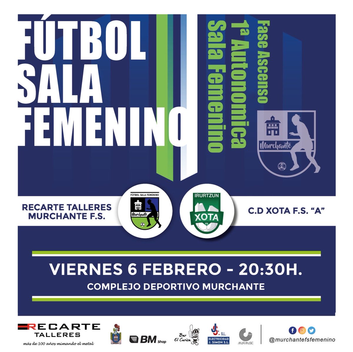 🔹▫️II Fase - J.1▫️🔹

👥 Recarte Talleres M.F.S. 🆚 C.D. Xota F.S. “A”

 🗓 Vie. 6 feb.
🕦 20:30h.
📍 Murchante

#RecarteTalleres #ArrancaLaSegundaFase #FaseDeAscenso #TodoAlAzul