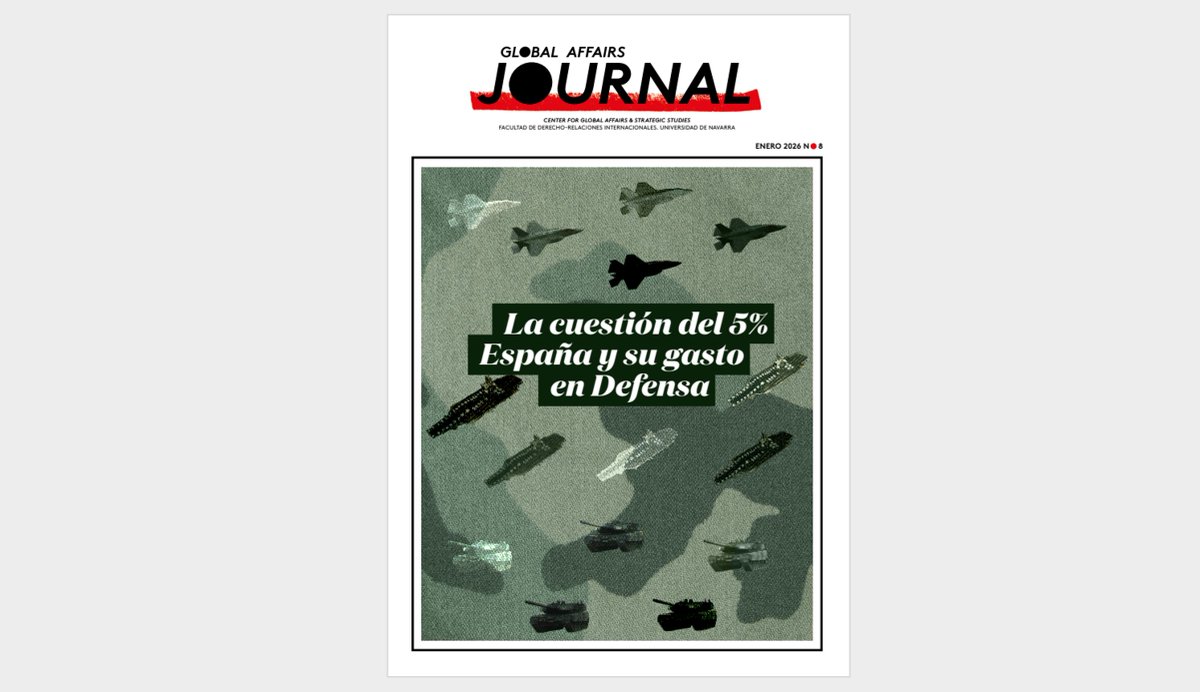 Ha salido publicado el nuevo número de la revista "Global Affairs Journal", dedicado a los presupuestos de Defensa y la cuestión del 5% PIB <a href="/GlobalAffairsUN/">Global Affairs UNAV</a> <a href="/unav/">Universidad de Navarra</a> <a href="/unavmadrid/">UnavMadrid</a> <a href="/SpainNATO/">España en la OTAN 🇪🇦 / Spain at NATO</a> 📥 unav.edu/documents/d/gl… #PIB #OTAN #Defensa