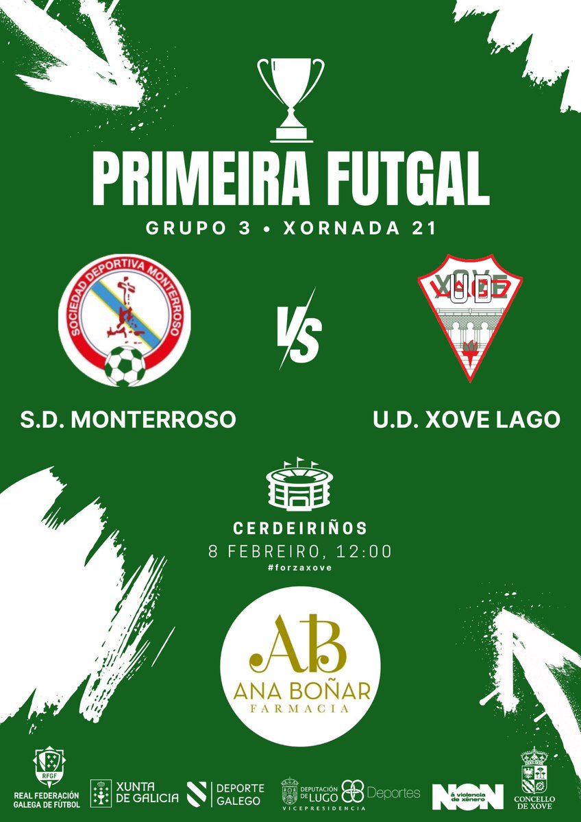 🏆PRIMEIRA FUTGAL~GRUPO 3️⃣
🔢 Xornada 2️⃣1️⃣

🆚 <a href="/MonterrosoSD/">S.D.Monterroso</a> 

🗓️ Domingo 8 febreiro
⌚️ 12:00

🏟️ Cerdeiriños
📍 Monterroso

#forzaxove
