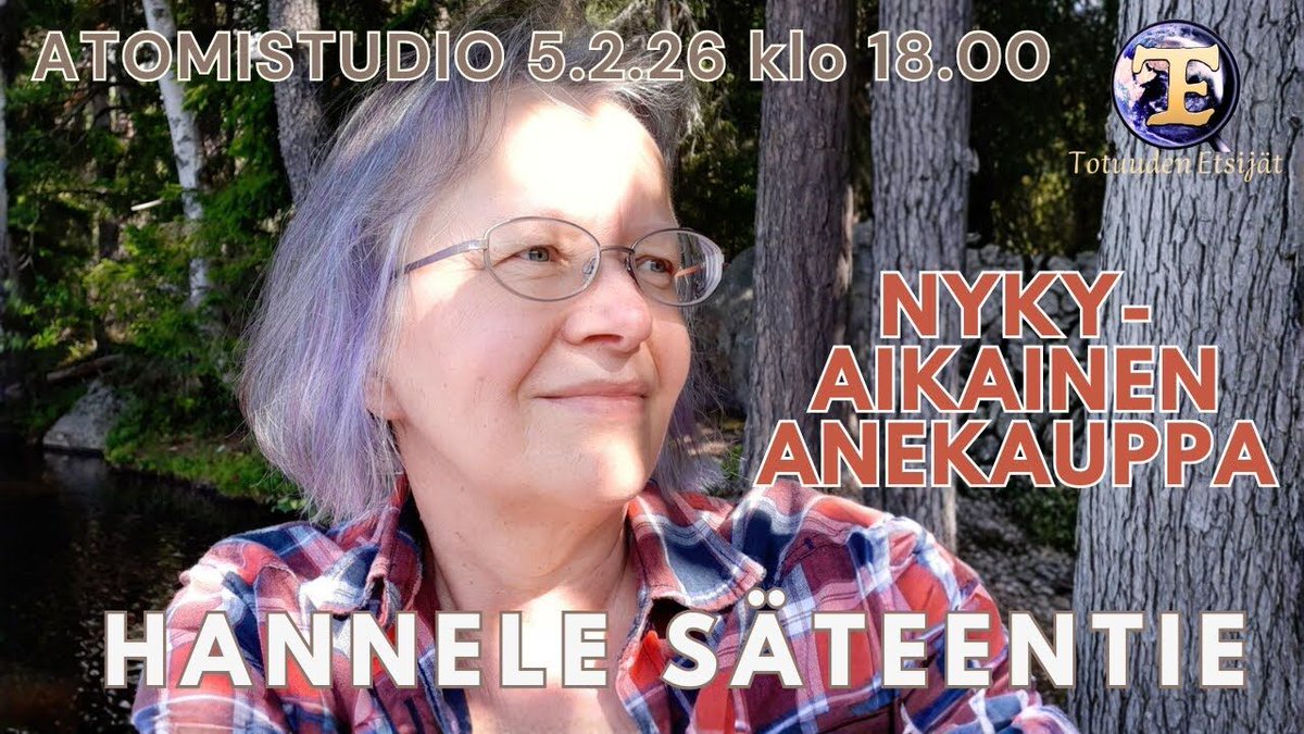 totuudenetsijat's tweet photo. ATOMIstudiossa LIVEvieraana Hannele Säteentie ja aiheena Nykyaikainen anekauppa 5.2.26 klo 18
Tässäpä keskustelun pohjaa livechatille!
#hannelesäteentie #anekauppa
#atomistudio #livelähetys
https://t.co/g2pbXPRuQi https://t.co/EictNqtPVa