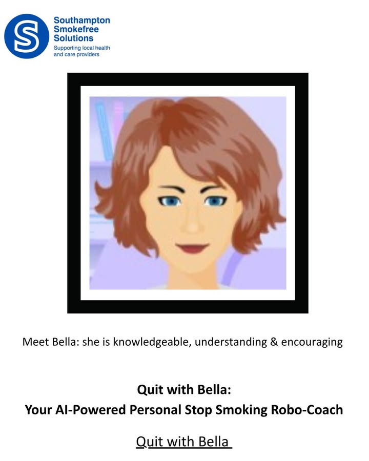 Working shifts, have a busy schedule or looking to stop smoking independently? Quit with Bella is an AI-powered stop smoking support to suit your convenience. 

✅ Different languages available.
✅ 24/7 coach.
✅ Accredited stop smoking advice.

#stopsmoking #free #southampton
