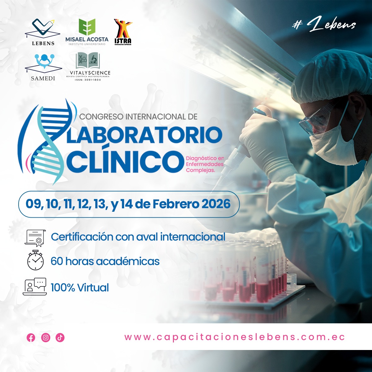 Leben_startup's tweet photo. 🔬Se abren las inscripciones al IX Congreso Internacional de Laboratorio Clínico. 🧪

📲Inscríbete: https://t.co/6iOhWp4Sp9
📆Fecha: 𝟎𝟗, 𝟏𝟎, 𝟏𝟏, 𝟏𝟐, 𝟏𝟑, 𝐲 𝟏𝟒 𝐝𝐞 𝐟𝐞𝐛𝐫𝐞𝐫𝐨 𝐝𝐞 𝟐𝟎𝟐𝟔
💻Modalidad: 𝟏𝟎𝟎% 𝐯𝐢𝐫𝐭𝐮𝐚𝐥

#LaboratorioClínico https://t.co/mknW4WNIgz