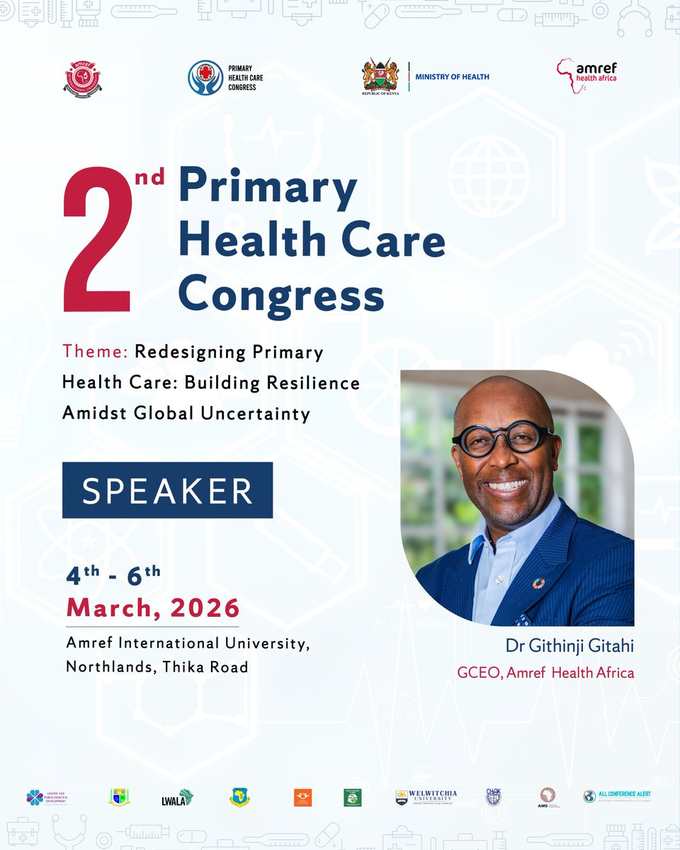 AmrefUniversity's tweet image. 🎤 Keynote Speaker Announcement
We are honoured to welcome one of our distinguished keynote speakers to the 2nd Primary Health Care Congress.
Join us as we reimagine Primary Health Care and build resilience amidst global uncertainty.
📍 AMIU | 📅 4–6 March 2026
#PHCCongress2026