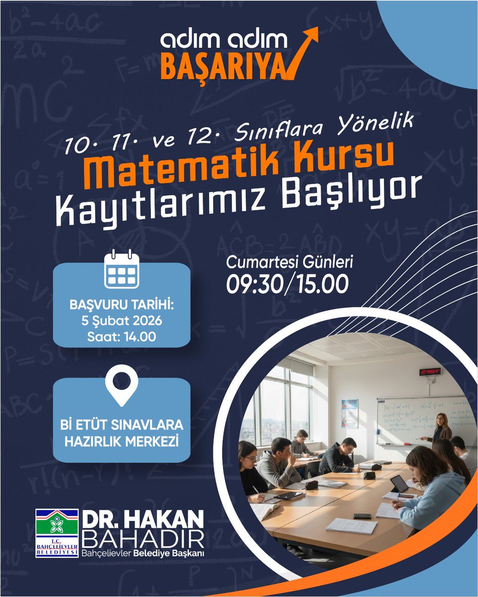 BahcelievlerBel's tweet photo. Matematikte Başarıya Adım Adım! 🚀

Geleceğin üniversite adayları, beklenen an geldi! Bahçelievler Belediyesi olarak 10, 11 ve 12. sınıf öğrencilerimize özel Matematik Kursu kayıtlarımızı başlatıyoruz. 

Sınav yolculuğunda yanındayız! Uzman eğitmenlerimizle matematiği kabus olmaktan çıkarıp başarıya dönüştürmeye hazır mısın?

📅 Başvuru Tarihi: 5 Şubat 2026 
⏰ Saat: 14.00 
📍 Yer: Bİ ETÜT Sınavlara Hazırlık Merkezi 
🗓️ Ders Günleri: Cumartesi (09.30 - 15.00)
🔗 https://t.co/F967d5FSBz
Sınırlı kontenjandan yararlanmak için başvuru saatini kaçırma! 

#Bahçelievler #BaşarıyaAdımAdım #MatematikKursu #YKS2026  #DrHakanBahadır