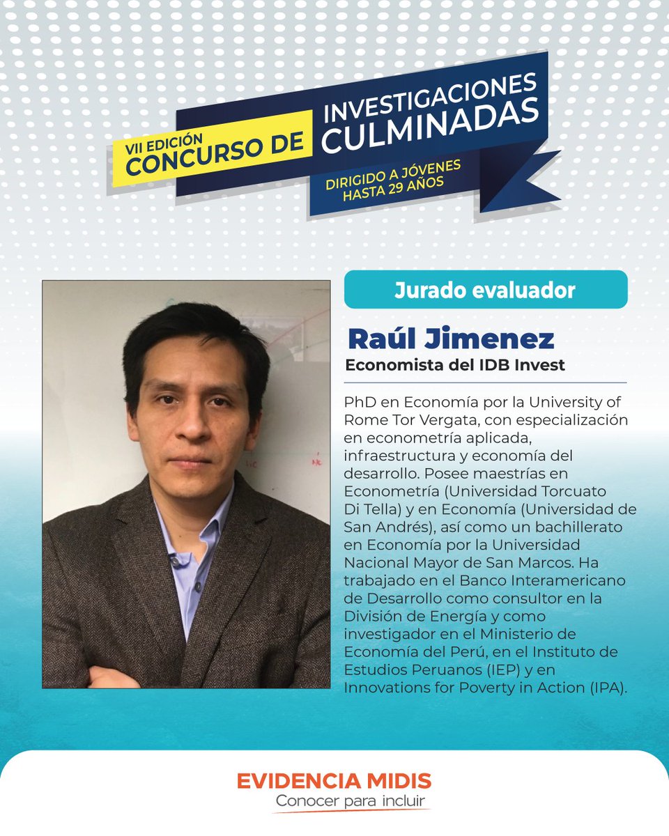 EvidenciaMidis's tweet photo. ⚡📊 Econometría aplicada e infraestructura para el desarrollo | Concurso de Investigaciones Culminadas para Jóvenes

Conoce a Raúl Jiménez, jurado evaluador del concurso. 

🗓️ Cierre de postulaciones: 28 de febrero de 2026

👉🏼 Conoce más y postula aquí:
https://t.co/1lxzcN99fN https://t.co/dAhtU2A0Pb