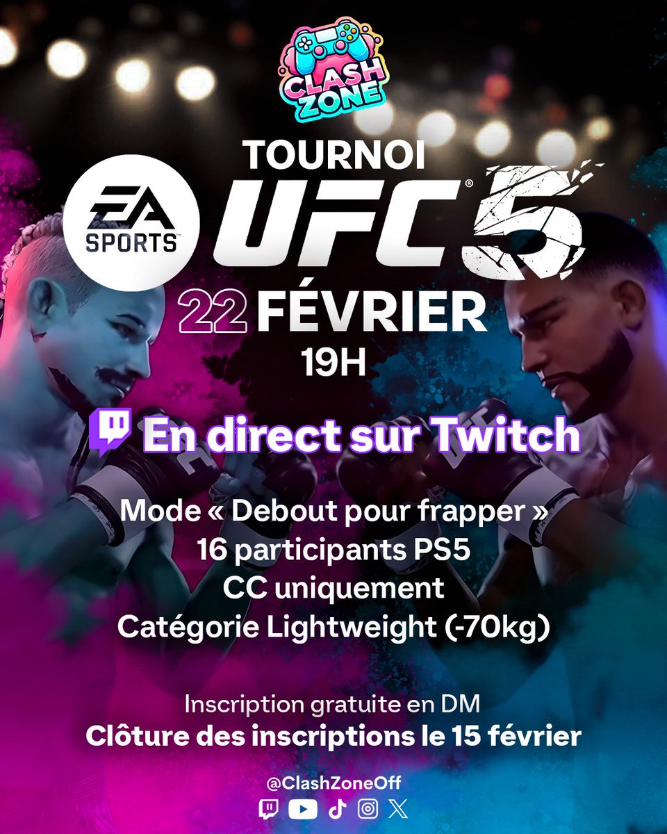 ClashZoneOff's tweet photo. 🥊 TOURNOI UFC 5🥊

🎥En direct sur notre chaîne Twitch !

Mode : « Debout pour frapper » (Stand and Bang)

📅 Date : 22 Février à 19h

📝 Pour participer, rien de plus simple : cliquez sur le lien https://t.co/qvnO5ZtrYP !

#ClashZone #tournoi #tournament #UFC5 #UFC https://t.co/NAd52z0SHw