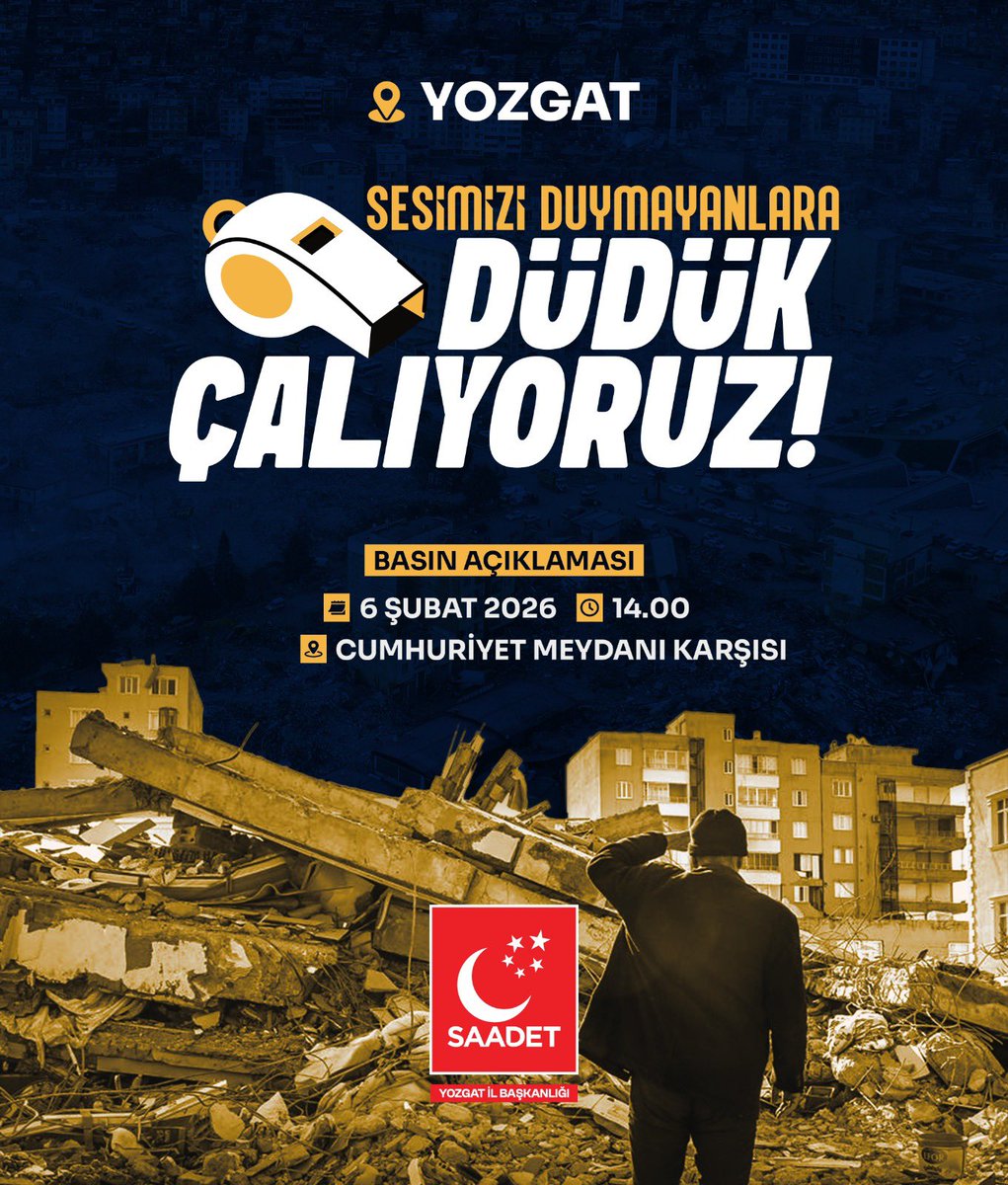SaadetYozgat's tweet photo. 📢 SESİMİZİ DUYMAYANLARA DÜDÜK ÇALIYORUZ!

#Deprem Düdüğü Eylemi ve Basın Açıklaması

🗓️ 6 Şubat Cuma
⏰ 14:00
📍Cumhuriyet Meydanı Karşısı https://t.co/nhVe5QibUk