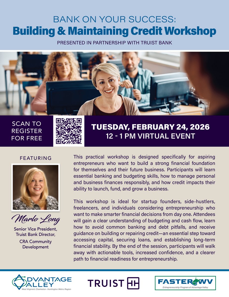 AdvntageValley's tweet photo. Building a business? Start with your credit. 💳📈
Join Bank on Your Success: Building &amp; Maintaining Credit
🗓 Feb 24 | 12–1 PM (Virtual)
🎤 Marlo Long, SVP, Truist Bank
🔗 Register: https://t.co/BiTAU9DSWV

#FASTERWV #YesWV #creditrepair https://t.co/X9DMJeVO0E