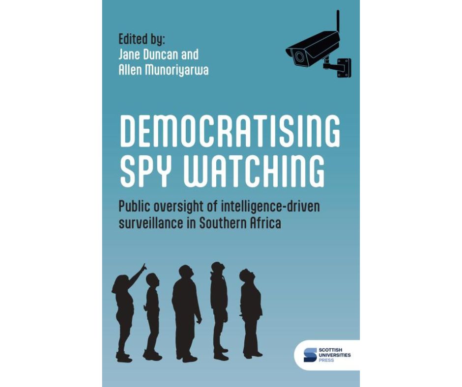 IAMCRtweets's tweet photo. 📘 Democratising Spy Watching explores public oversight of intelligence-driven digital surveillance across Southern Africa.

A new book edited by IAMCR member Jane Duncan &amp; Allen Munoriyarwa. 

https://t.co/7E4ZSJ1pof https://t.co/eVh3jioqRo