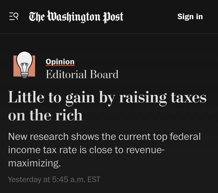 Truly hilarious headline from the Bezos-owned Washington Post yesterday.

Never, ever let the guys who control half the wealth in America and just got billions of dollars in tax breaks tell you we shouldn't tax the rich.