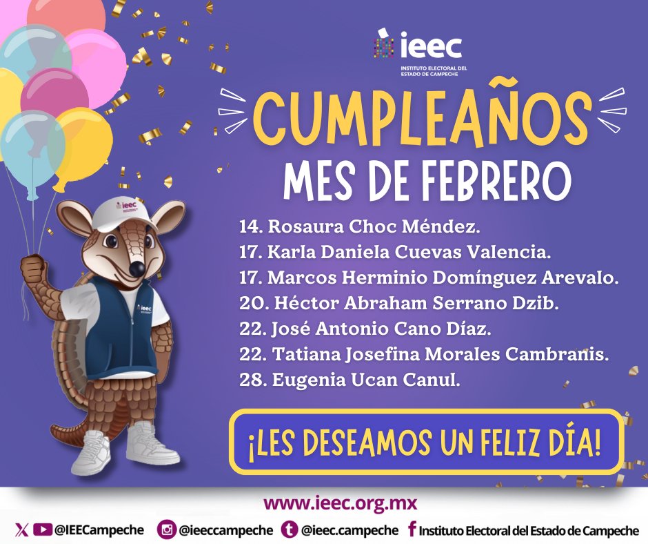 IEECampeche's tweet photo. 🎂 Felicidades a las/los cumpleañeros del mes de febrero 🥳🎉
#IEEC #Cumpleaños #VozQueDecide #AccionQueTransforma https://t.co/AGQ1zsnzy7
