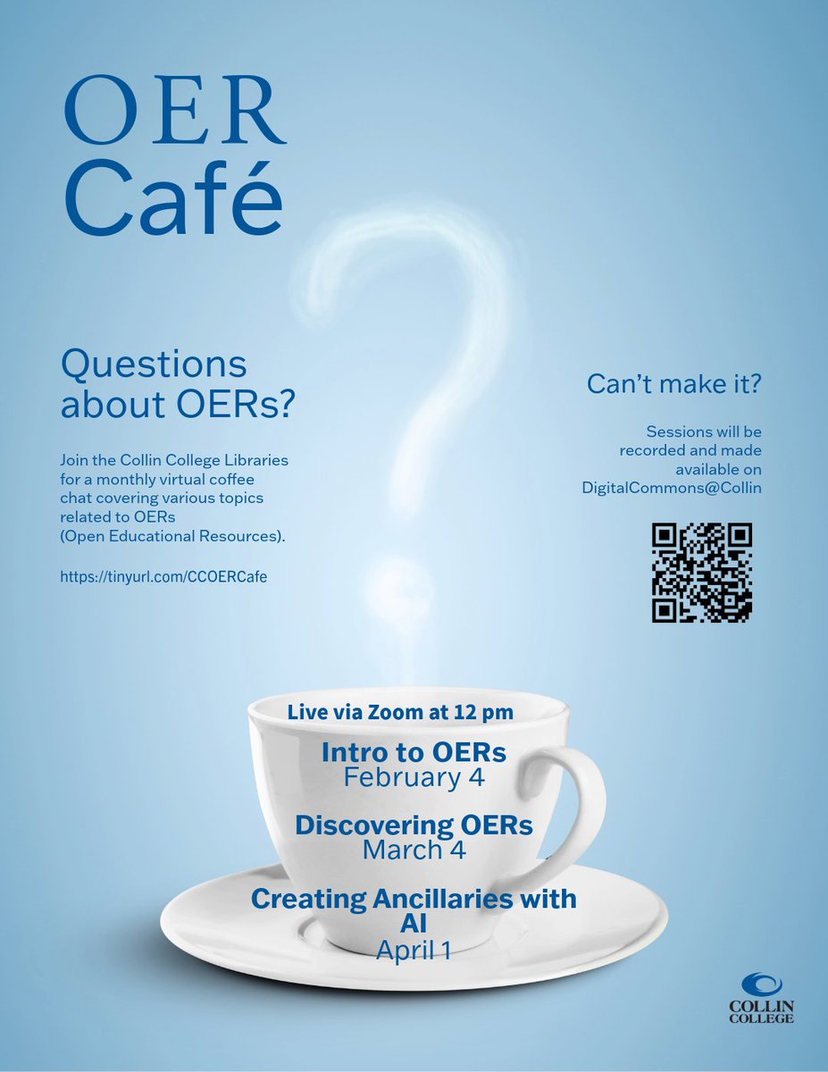 ☕️Want to learn more about Open Educational Resources? Join us today for a noon coffee chat over Zoom at tinyurl.com/ccoercafe  Monthly sessions will be archived here: digitalcommons.collin.edu/oercafe