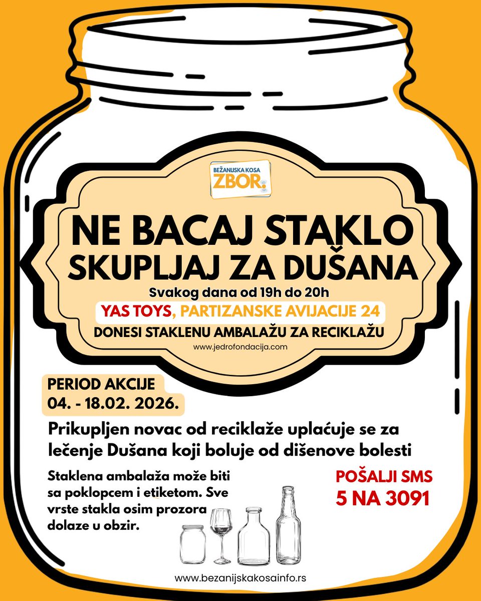 Ako čuvate tegle, evo šta možete sa njima. Bežanijska kosa prikuplja staklenelu ambalažu, a novac od reciklaže će biti uplaćen za Dušana koji boluje od dišenove bolesti. Ne morate skidati poklopce i zatvarače, samo donesite!