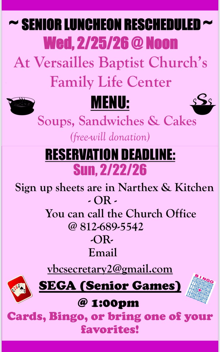 RESCHEDULED! January’s Sr Adult Soup Luncheon &amp; Games at Versailles Baptist have been rescheduled for February! (If you signed up for January, then you are still signed up for February.) Mark your calendars!