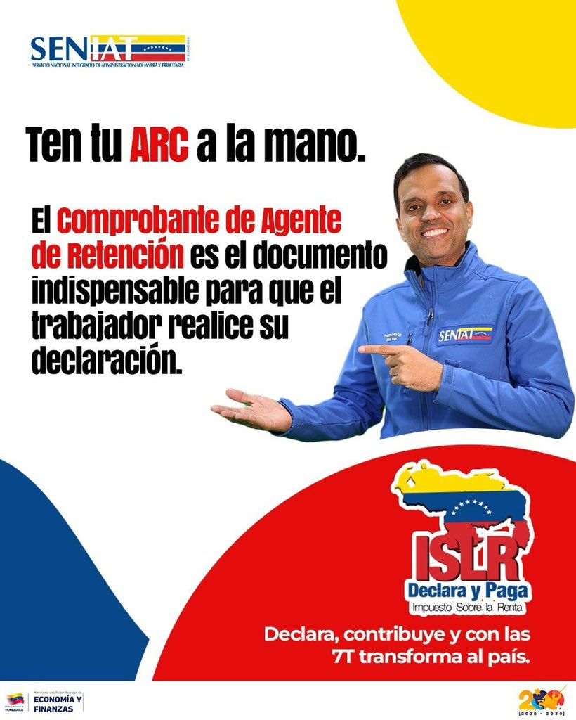 SENIAT_Oficial's tweet photo. El Comprobante de Agente de Retención (ARC) es tu documento esencial para declarar el ISLR. 🇻🇪❤️

En él se reflejan tus remuneraciones y retenciones. Solicítalo a tu patrono y cumple con tu deber a tiempo.

Declara, Contribuye y con las 7T Transforma el País. 

#Seniat #Venezuela https://t.co/mhLXO7wptB