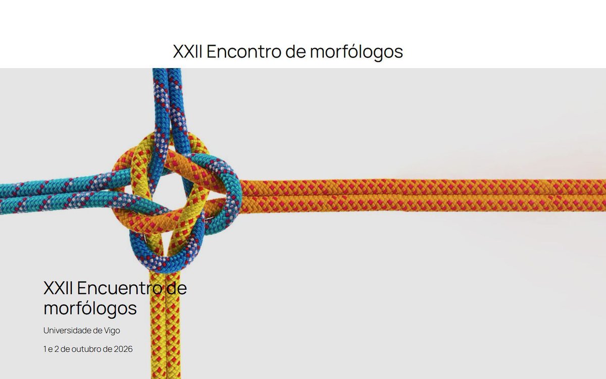 ilingua_uvigo's tweet photo. Os próximos 1 e 2 de outubro terá lugar o XXII Encontro de morfólogos na Universidade de Vigo. Xa podes enviar a túa proposta de comunicación ou póster ata o 1 de xuño de 2026.

Máis información na súa web: 
https://t.co/tD1ciHK1nm https://t.co/4hbZoF9SXH