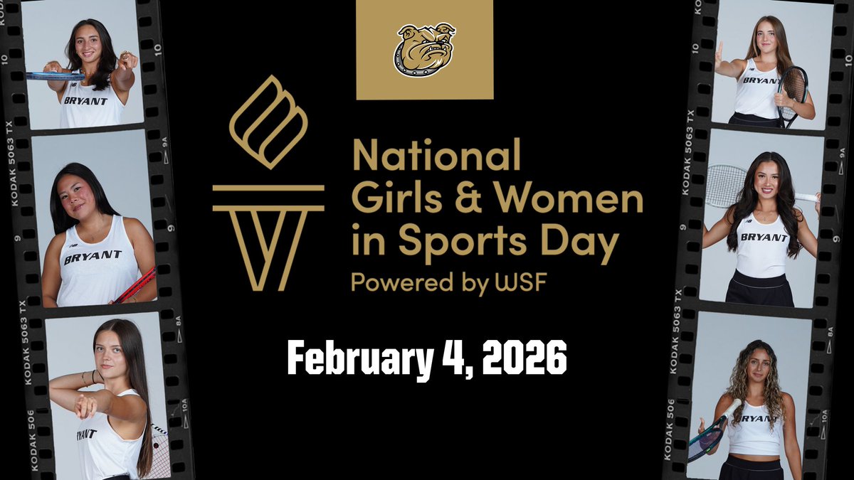 Happy National Girls &amp; Women in Sports Day from Bryant Women's Tennis!
