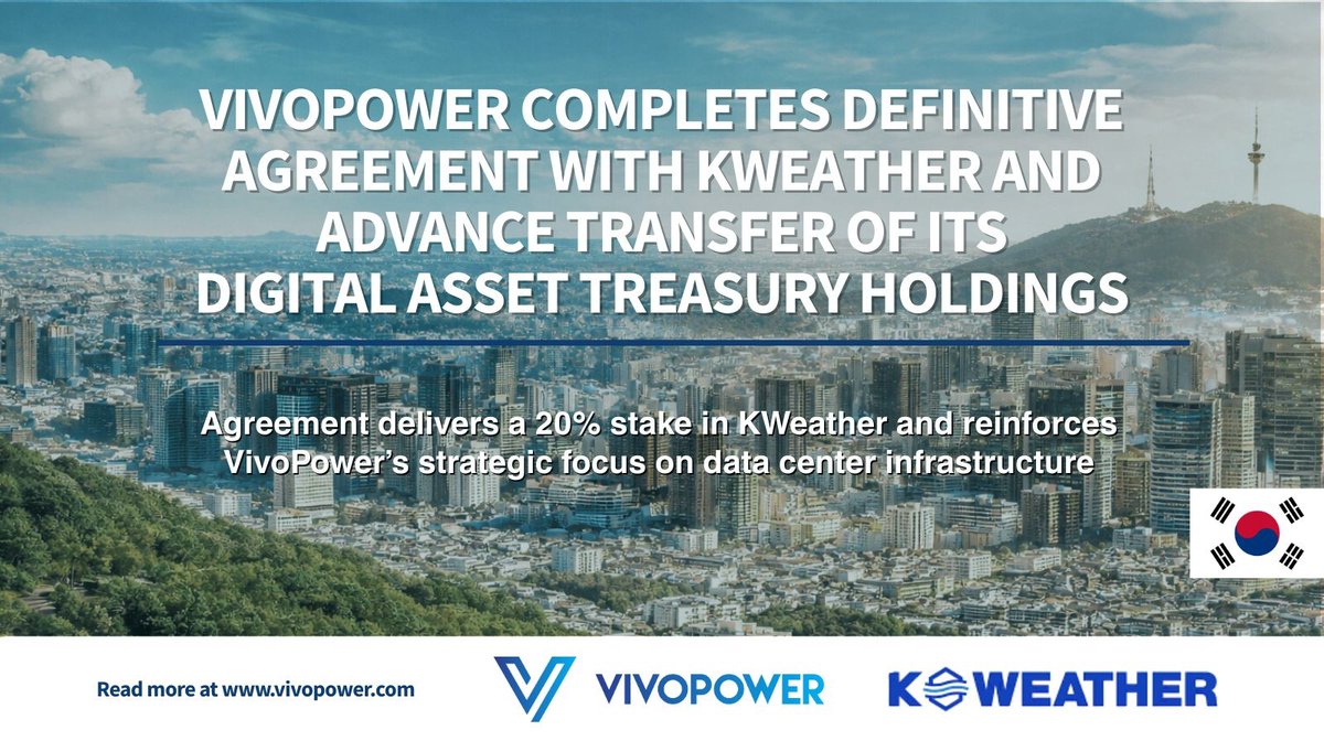 Vivo_Power's tweet image. VivoPower completes a definitive agreement with KWeather, securing a 20% equity stake valued at $4.3m and advancing its focus on AI data center infrastructure.

#AIInfrastructure #DataCenters #StrategicGrowth