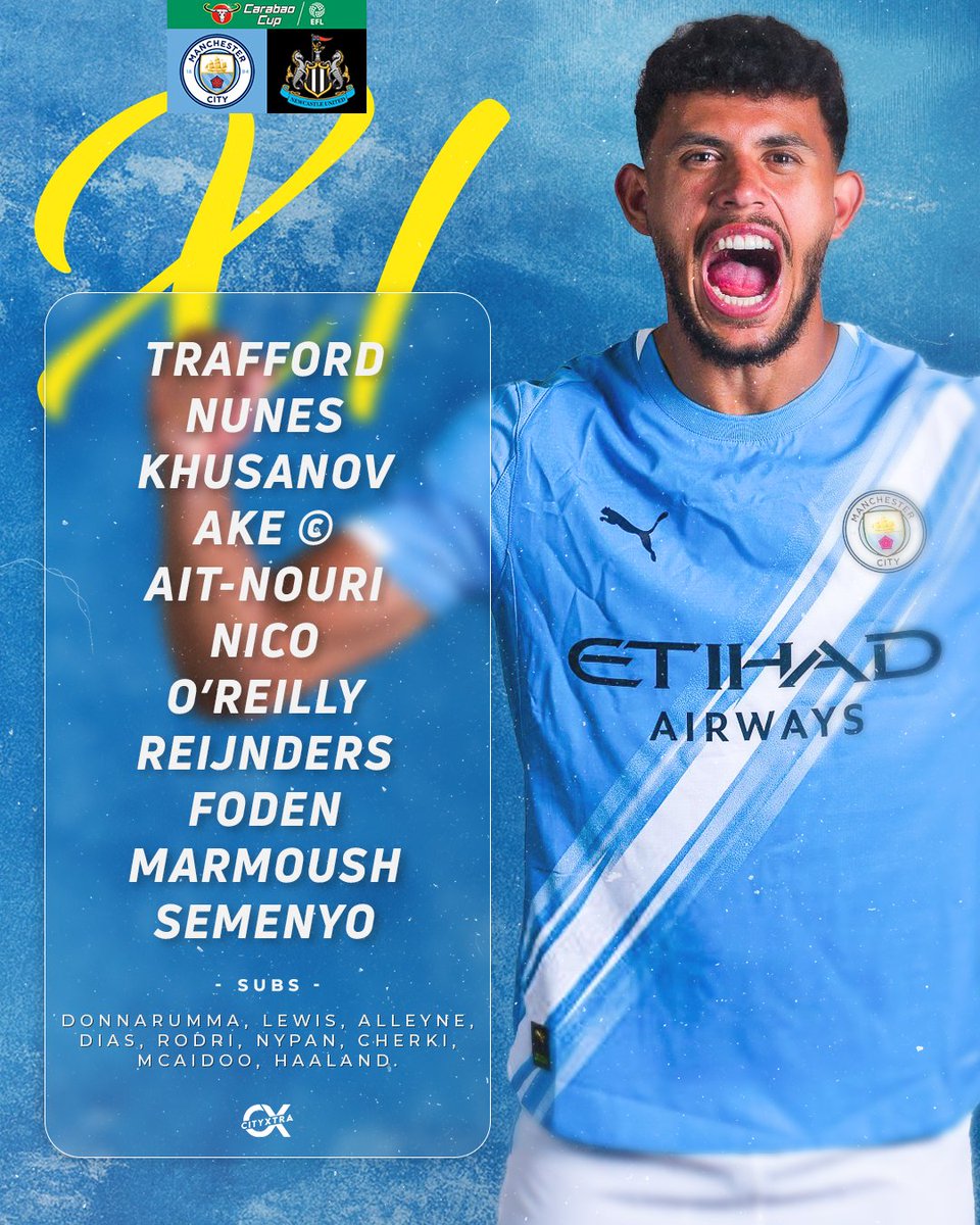 OFFICIAL: #ManCity Starting XI vs Newcastle. #CarabaoCup