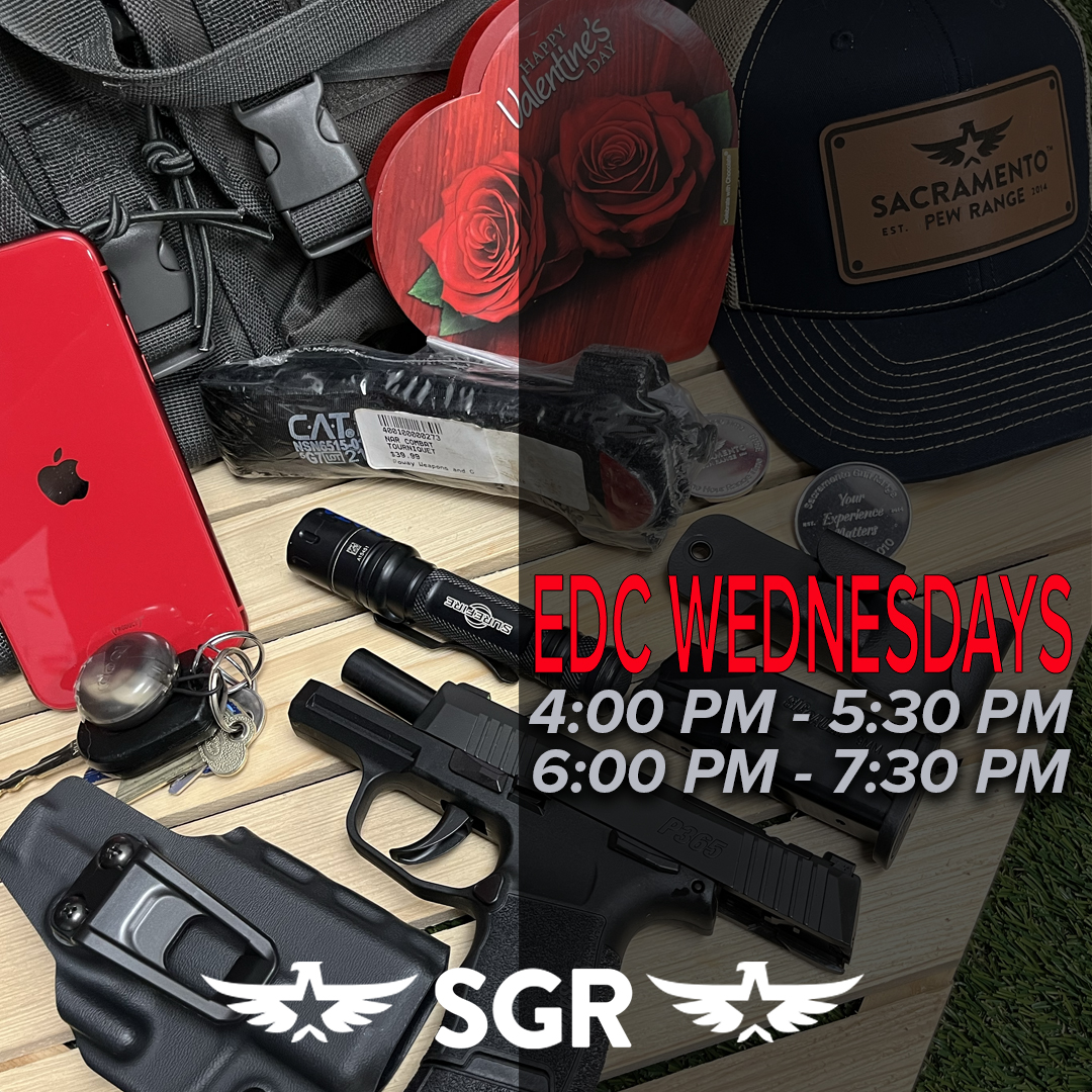 Everyday Carry Wednesdays
CLASS TIMES:
✅ 4PM - 5:30PM
✅ 6PM - 7:30PM

CCW Skills Training.
bit.ly/EDCWednesday

#edc #everydaycarry #ccw #concealedcarry #edcwednesday #wednesday #sacramentogunrange #sacramento #sgrange #gunrange #2ndAmendment