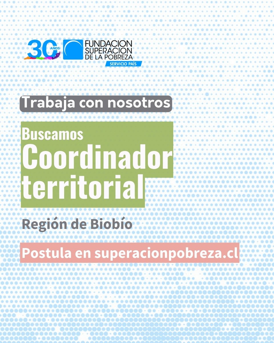 superarpobreza's tweet photo. ¡Trabaja con nosotros! 🙌 Buscamos Coordinador/a Territorial en la región de Biobío.

¡Postula ahora en 🔗 https://t.co/TtwRMKi2MZ https://t.co/HR6oJeJDxN