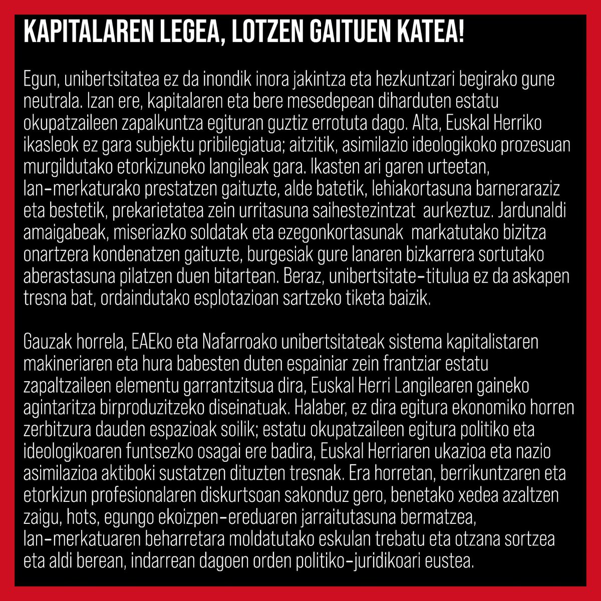 LeioaAstindu's tweet photo. KAPITALAREN LEGEA, LOTZEN GAITUEN KATEA! https://t.co/UCT4gbddlV