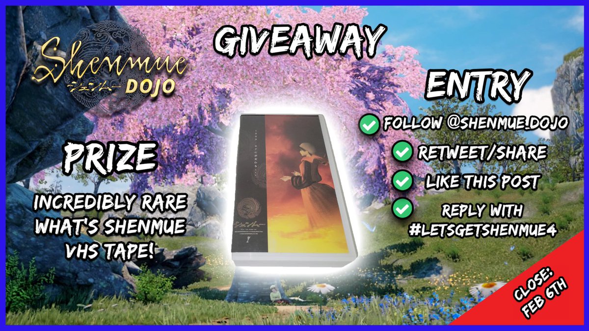 COMPETITION!

We have extremely rare copy of Whats Shenmue on VHS to giveaway!

To Enter:
✅ Follow the Dojo
✅ Retweet/share
✅ Like
✅ Reply using #LetsGetShenmue4

Entries close Feb 6th. Winner announced by Feb 8th!

Open WORLDWIDE! 🌏