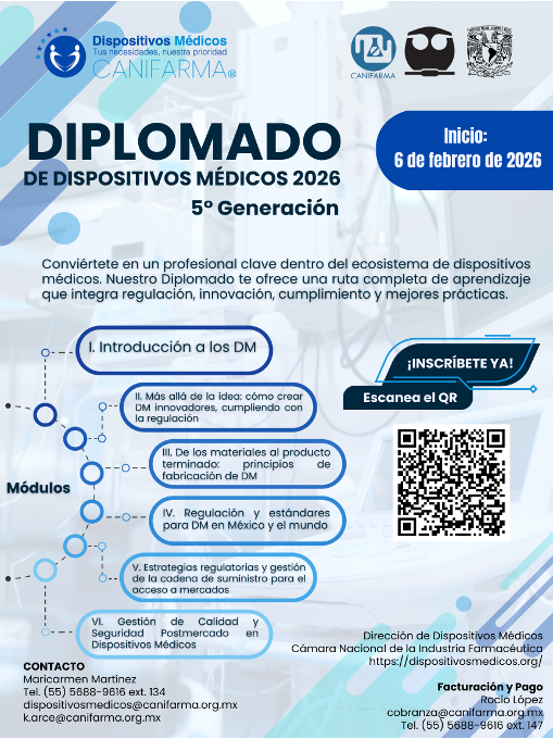 🩺 Regulación, innovación y mercado se encuentran en el Diplomado de Dispositivos Médicos de CANIFARMA. Un programa integral diseñado para quienes impulsan el futuro de la salud en México.

📅 Inicia 6 de febrero | Virtual
Inscripciones aquí: lnkd.in/eKeK55Gs