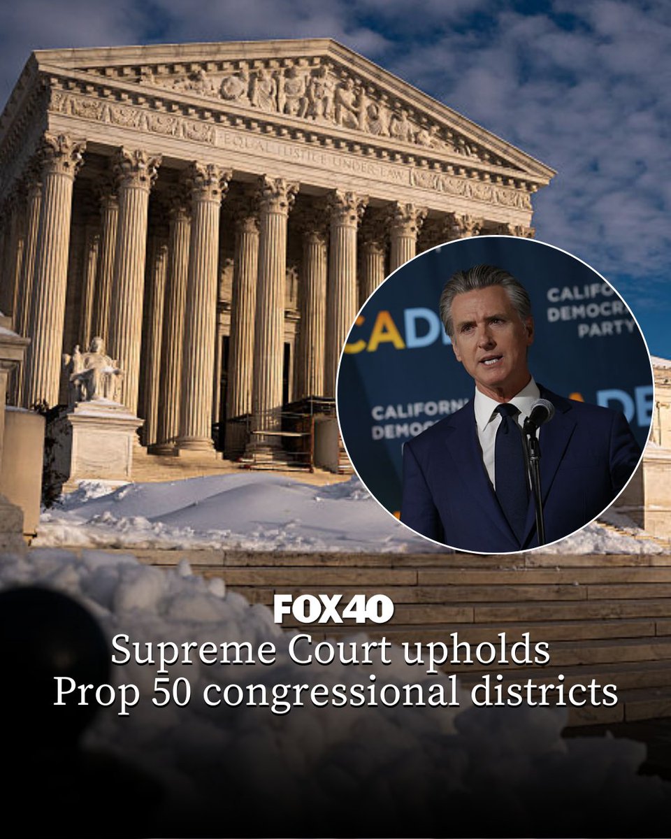 FOX40's tweet image. Breaking News: Supreme Court upholds Prop 50 congressional districts.

fox40.com/news/supreme-c…