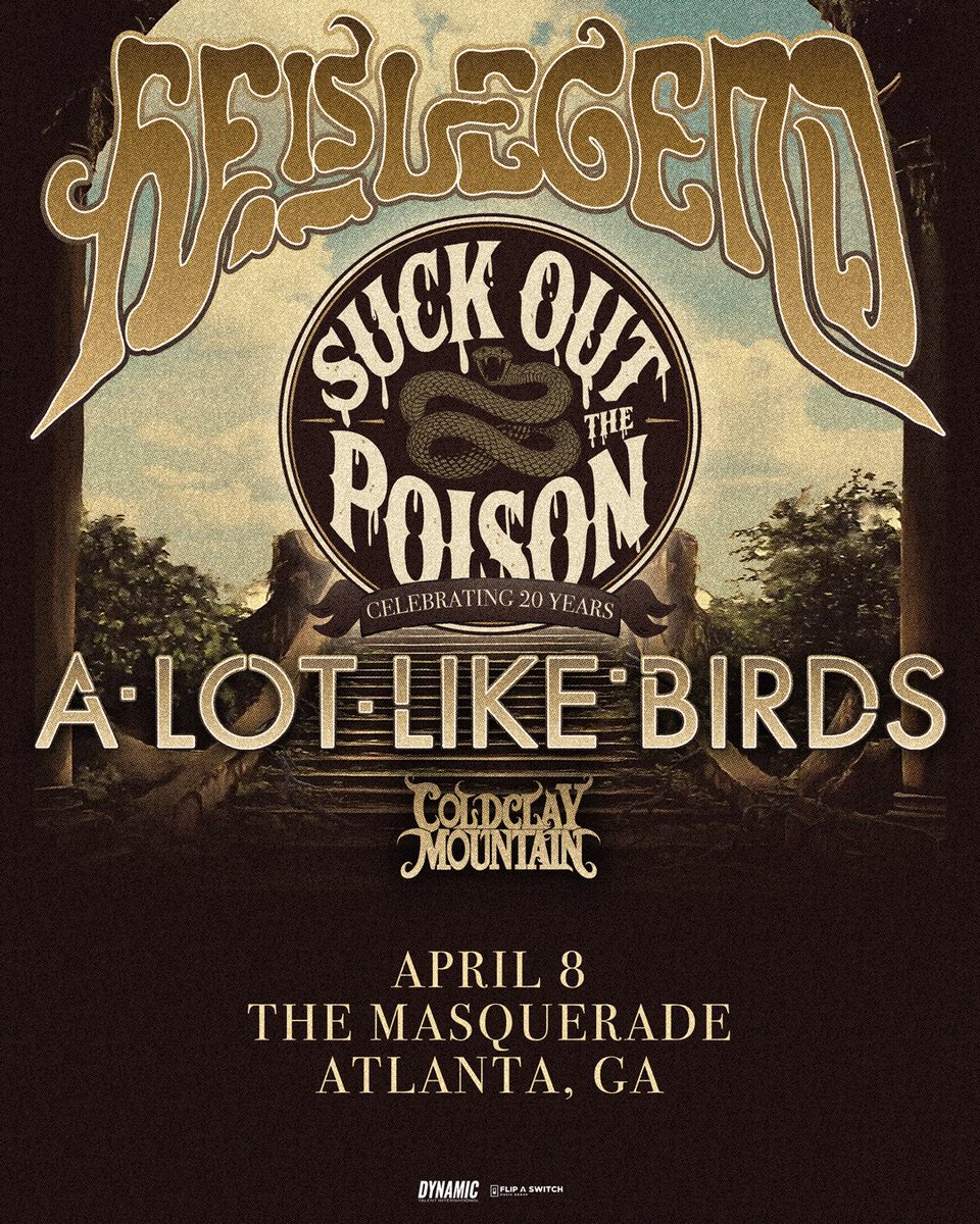 masquerade_atl's tweet photo. 📣 JUST ANNOUNCED!
🐍 @HeIsLegendNC w/ @alotlikebirds &amp; @Cold_Clay_Music
🍾 Celebrating 20 years of 'Suck Out the Poison'
📆 4/8 in Hell
🎫 ON SALE FRI 2/6 @ 10 AM
🔗 https://t.co/7E90cNfhxp https://t.co/rLM7noY67R