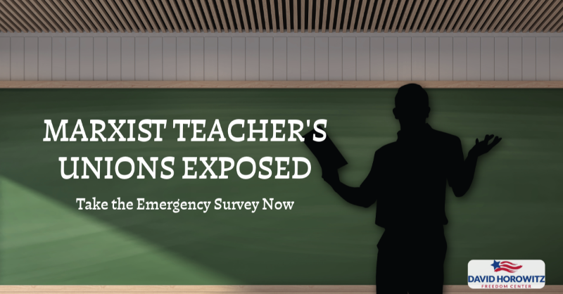 HorowitzCenter's tweet photo. Teacher unions aren’t teaching - they’re pushing ideology.

Instead of focusing on math and reading, many are promoting radical left-wing views and backing far-left politicians.

Take the survey right away.