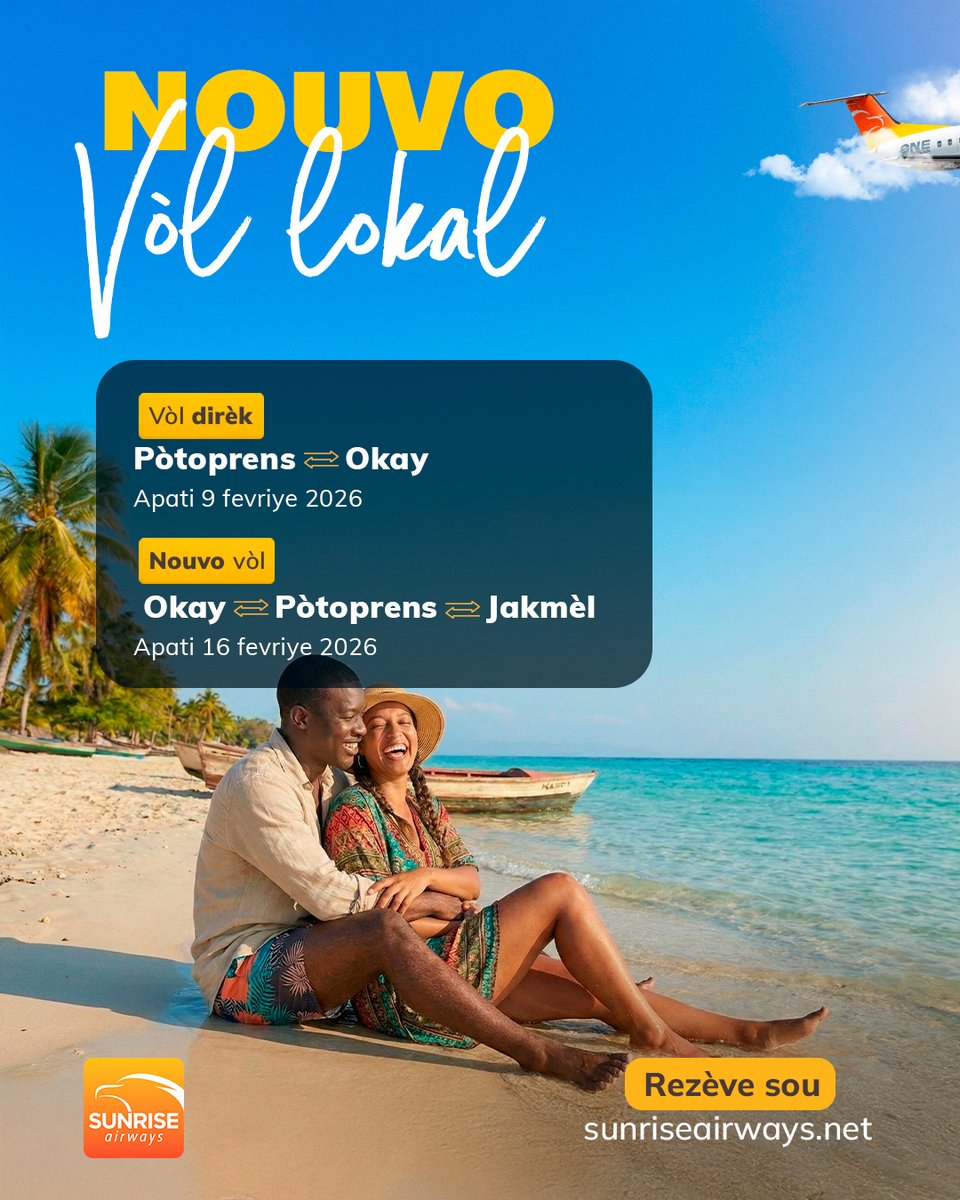 SunriseAirways's tweet photo. New local flights within Haiti ✈️🇭🇹

Direct Flights
Port-au-Prince ↔ Les Cayes
🗓️ Starting February 9, 2026

New Connecting Flights
Les Cayes ↔ Port-au-Prince ↔ Jacmel
🗓️ Starting February 16, 2026

✈️ Fly local. Travel easier.
💻 Book now at https://t.co/AQGSJpZvp0

#FlyLocal #ConnectingHaiti #SunriseAirways #TravelHaiti #LocalFlights #OneCaribbean