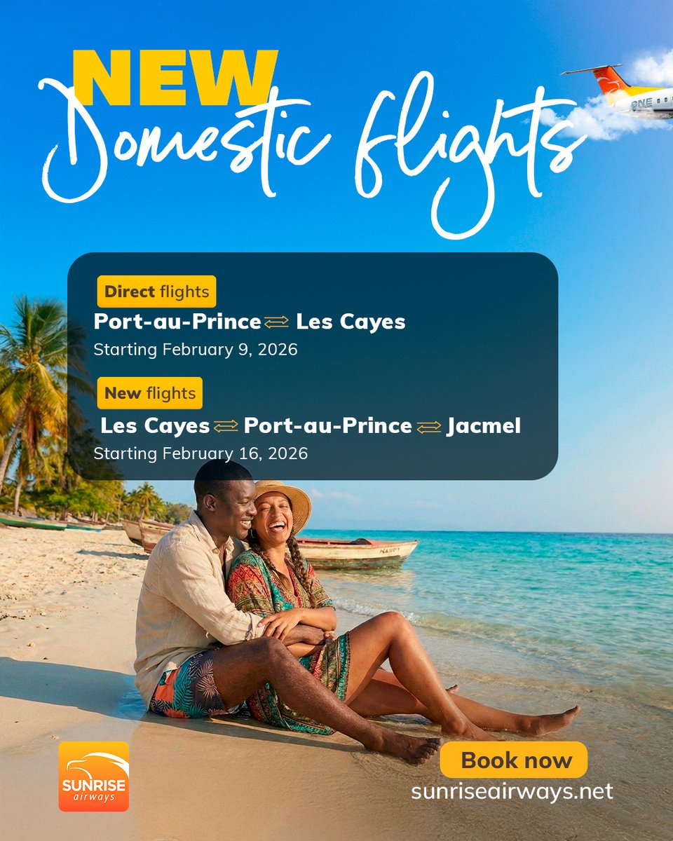SunriseAirways's tweet photo. New local flights within Haiti ✈️🇭🇹

Direct Flights
Port-au-Prince ↔ Les Cayes
🗓️ Starting February 9, 2026

New Connecting Flights
Les Cayes ↔ Port-au-Prince ↔ Jacmel
🗓️ Starting February 16, 2026

✈️ Fly local. Travel easier.
💻 Book now at https://t.co/AQGSJpZvp0

#FlyLocal #ConnectingHaiti #SunriseAirways #TravelHaiti #LocalFlights #OneCaribbean