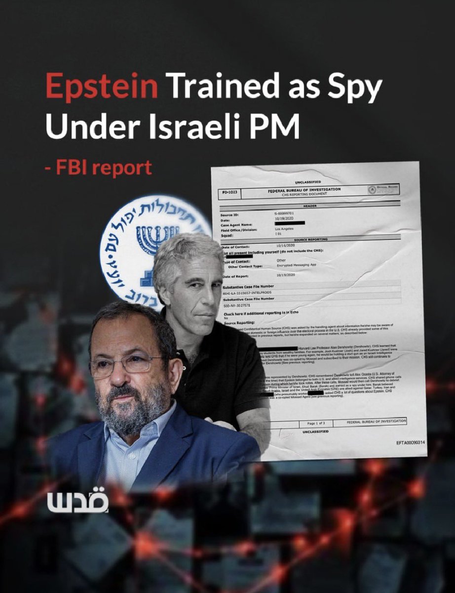 An unclassified FBI memo claims convicted pedophile Jeffrey Epstein “was close to the former Prime Minister of Israel, Ehud Barak, and trained as a spy under him.” 

The confidential source also stated Epstein “was a co-opted Mossad Agent,” while noting this was based on the