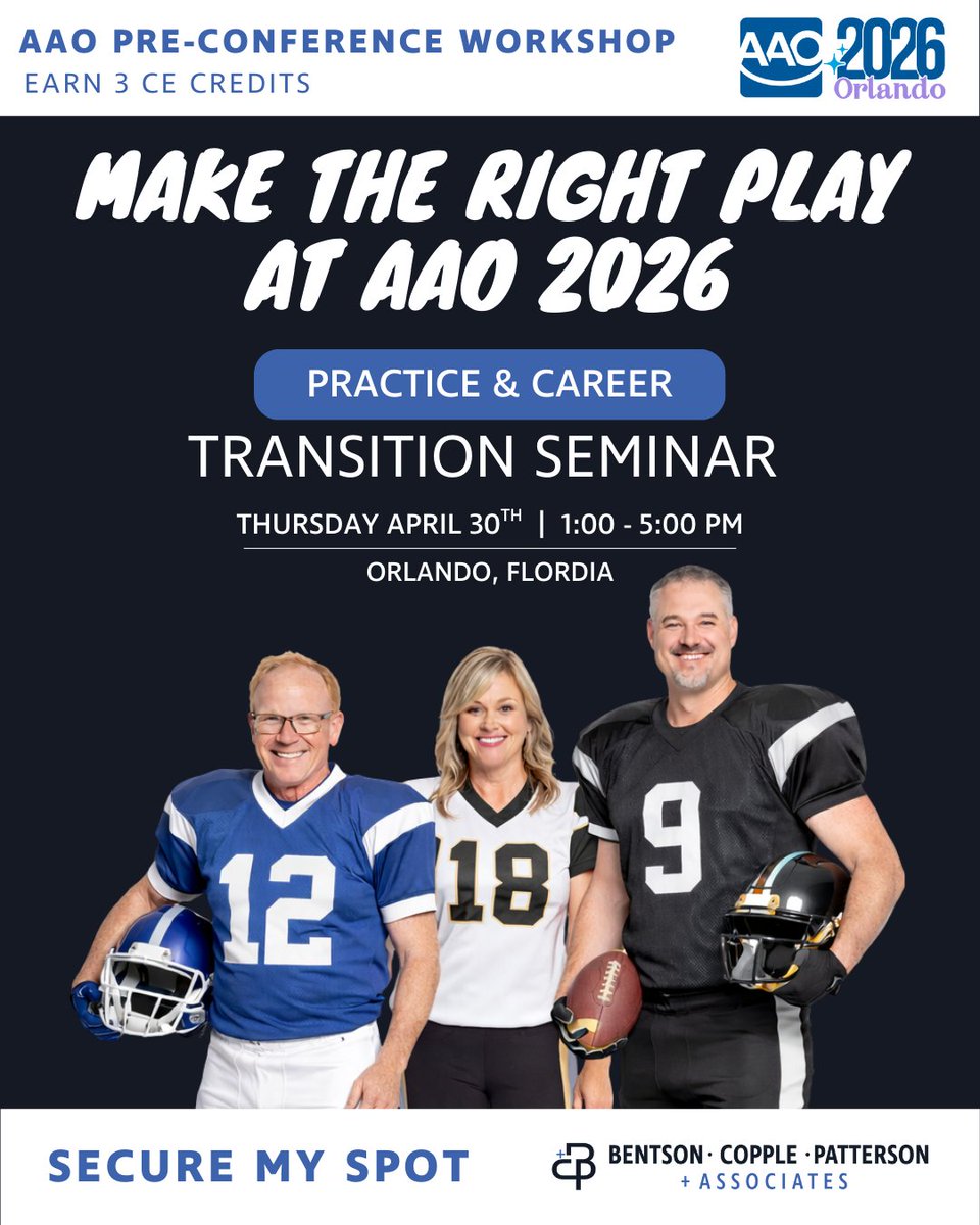 No matter who you’re pulling for in the Super Bowl this weekend - you can win big at 2026 AAO Annual Session by attending our Orthodontic Practice &amp; Career Transition Seminar.

April 30, 2026
1pm-5pm
Orange County Convention Center - Orlando

Tickets: bcpadvisors.regfox.com/transition-sem…