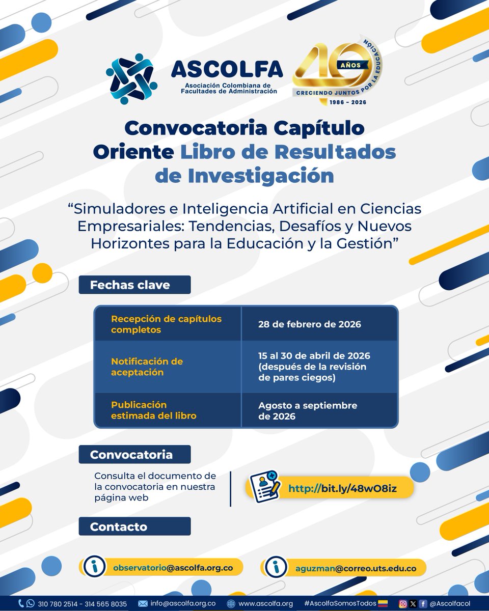 📚 ASCOLFA invita a nuestra comunidad a participar en la convocatoria del libro “Simuladores e IA en Ciencias Empresariales: Tendencias, Desafíos y Nuevos Horizontes para la Educación y la Gestión” 🤖📘

📄 Consulta la convocatoria 👉 bit.ly/48wO8iz

#AscolfaSomosTodos🇨🇴