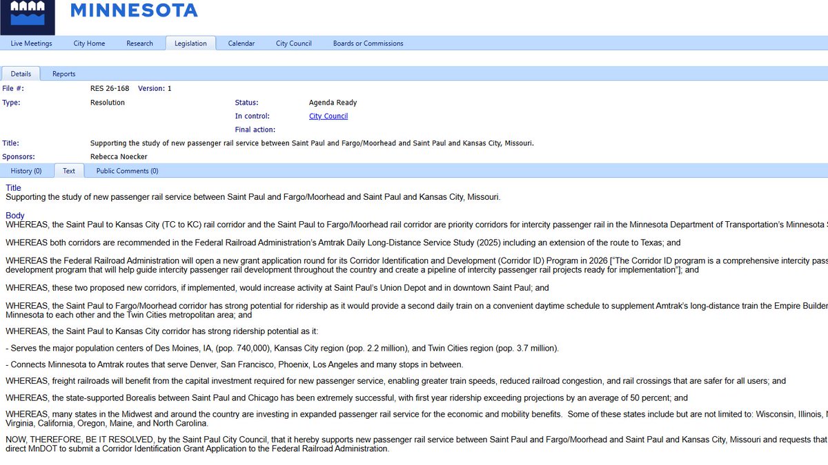 CHOO CHOO: ARE YOU A ST. PAUL TO FARGO/KANSAS CITY BY RAIL BELIEVER? "RESOLUTION: Supporting the study of new passenger rail service between Saint Paul and Fargo/Moorhead and Saint Paul and Kansas City, Missouri..."