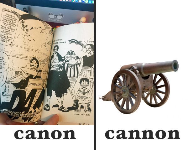 The_YUNiversity's tweet image. 💁🏻 If something in the anime is also in the manga, it’s *canon*, not “cannon.”

Canon is also a brand of cameras and other digital devices. 📷

A cannon is a large mounted gun. 

#vocabulary #spelling