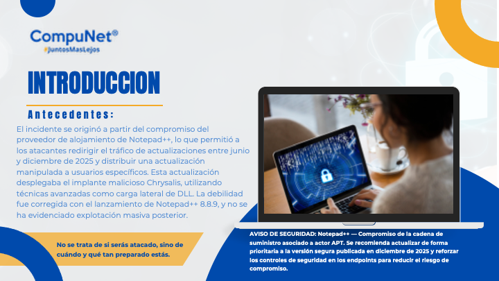 CompunetChile's tweet photo. 🚨 Alerta de Ciberseguridad | CompuNet
Nuestro SOC detectó un compromiso de la cadena de suministro que afectó a Notepad++, donde una actualización maliciosa fue distribuida a usuarios específicos durante 2025.

No es si serás atacado, es cuándo.
#Ciberseguridad #SOC https://t.co/cPO7Fl8SIf
