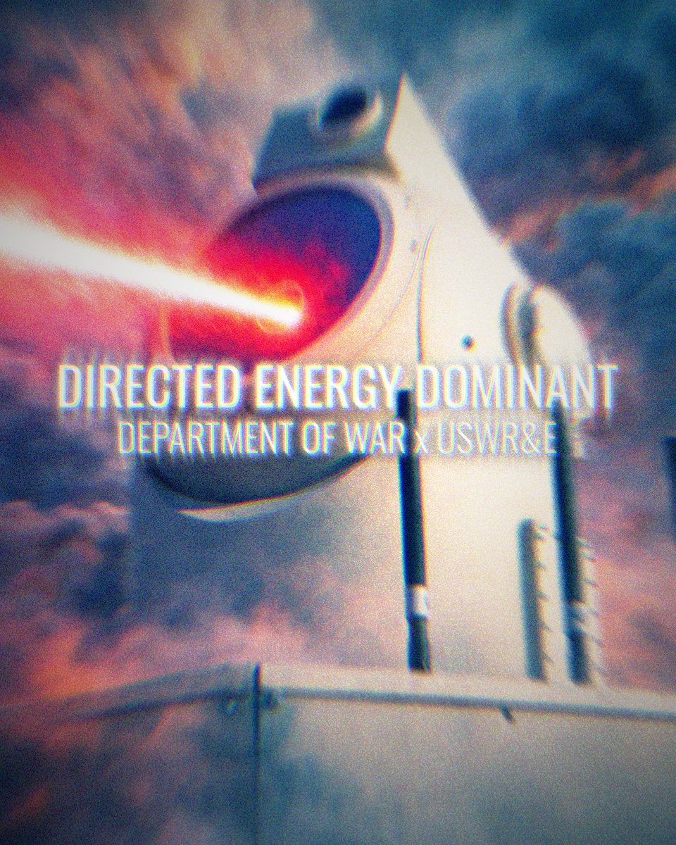 DIRECTED ENERGY DOMINANCE 🇺🇸