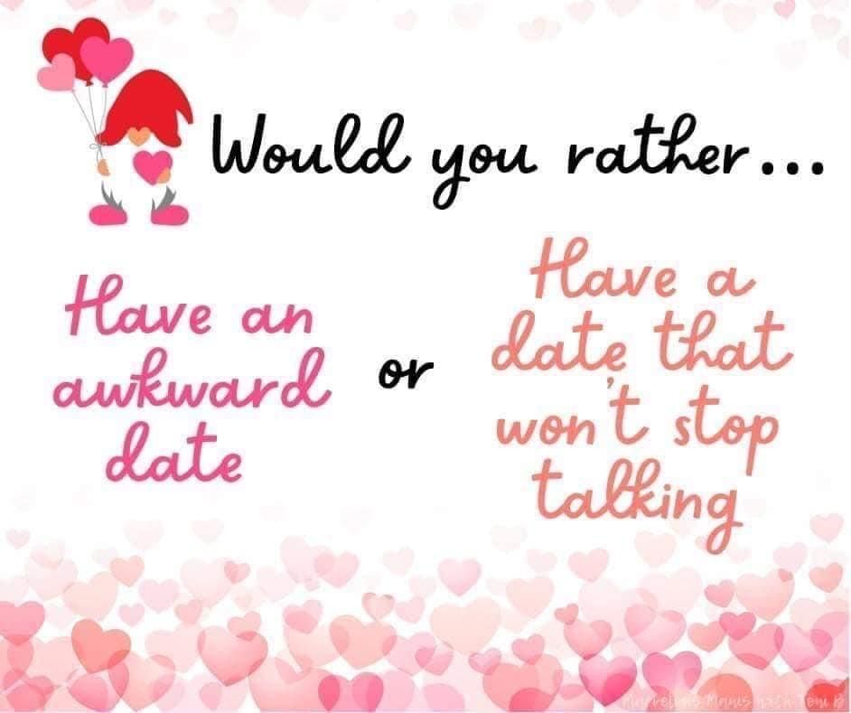 CathyAvon225's tweet image. 😬 Would You Rather? 💬
Go on an awkward date with long silences and nervous smiles… 😅
OR
Have a date who won’t stop talking — ever. Not even to breathe. 😂

Choose your adventure below 👇
Awkward vibes or Non-stop chatter?

#WouldYouRather #DatingHumor #RelatableFun