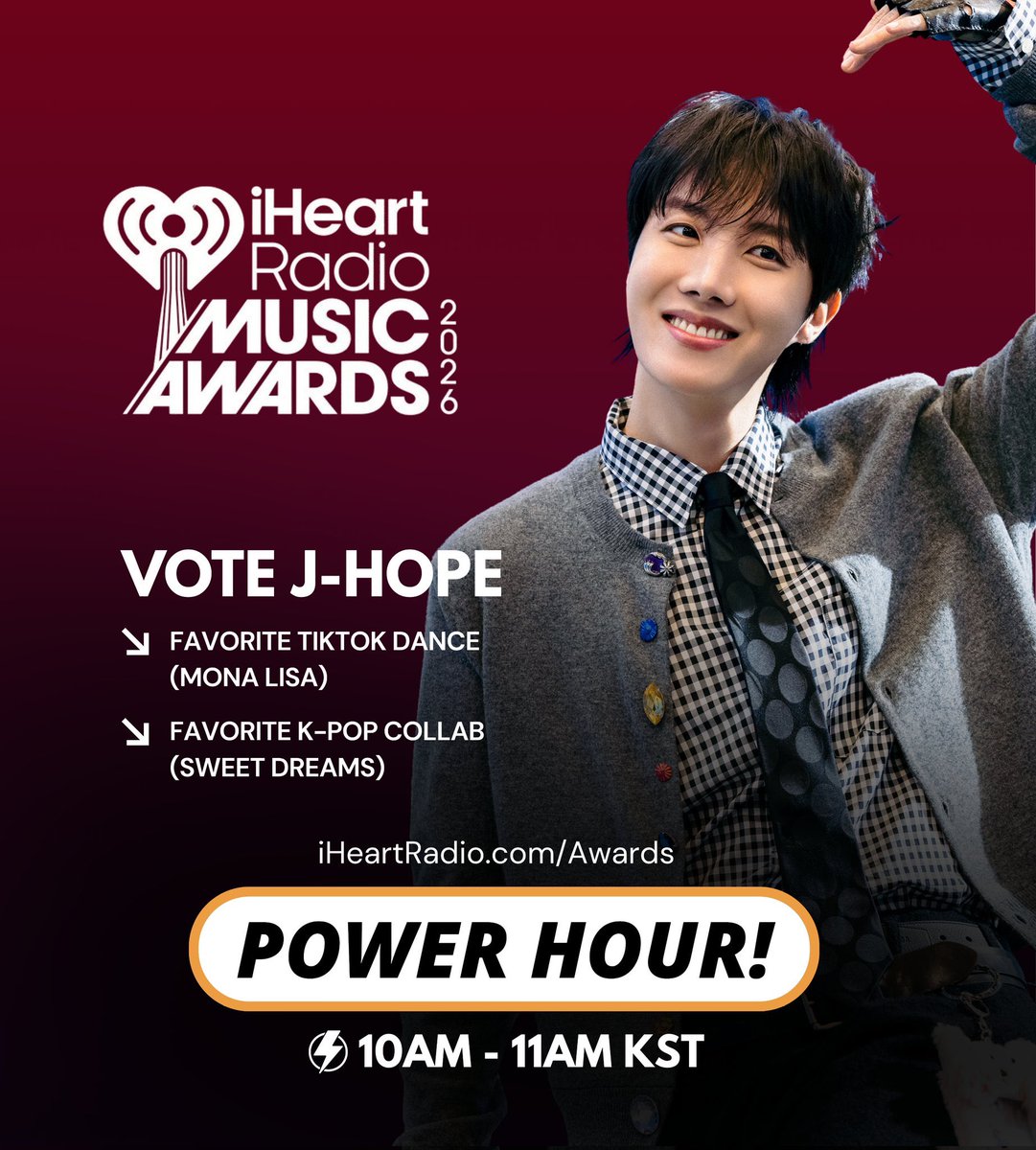 jhopeGlobaI's tweet photo. Power Hour Alert 🔔
— iHeartRadio Music Awards 2026!

Let’s boost #jhope’s votes!
Favorite TikTok Dance — MONA LISA
Favorite K-Pop Collab — Sweet Dreams

Fans in 🇺🇸🇨🇦🇲🇽🇦🇺🇳🇿 can cast 100 votes each!
⏰ Daily reset: 5PM KST | Ends: March 20, 5PM KST
🗳️: https://t.co/Q2wIjer7Bl https://t.co/Odkl2GA6oE