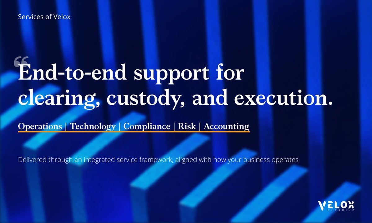 VeloxClearing's tweet photo. Through an integrated service framework spanning operations, technology, compliance, risk, and financial reporting, we support how these services are delivered in practice — so you can focus on running and growing your business with confidence.

#Clearing #Custody #Execution https://t.co/R6c5SiHi52
