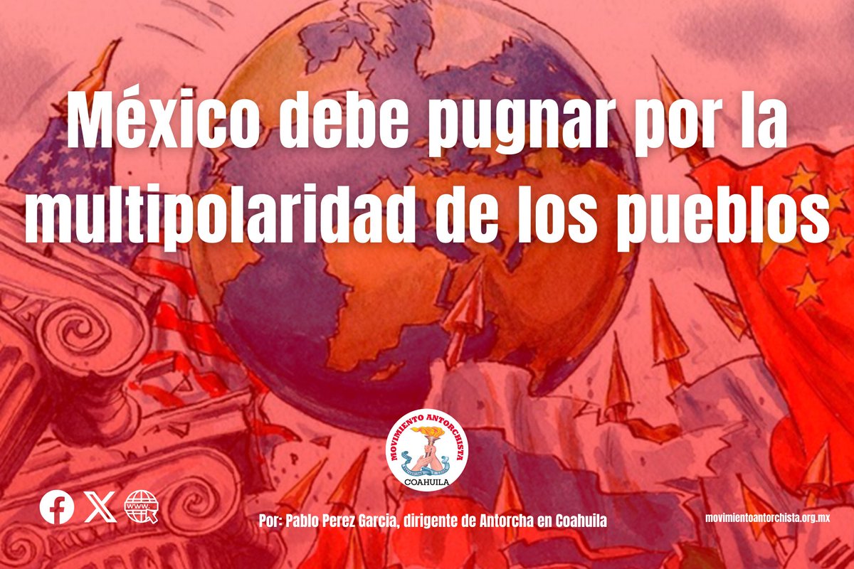 GarciaPabloprez's tweet photo. Mexico debe pugnar por la multipolaridad de los pueblos

Por: Pablo Pérez García, dirigente de @AntorchaCo 

https://t.co/FPhiEMi9uf https://t.co/m356YufoFb