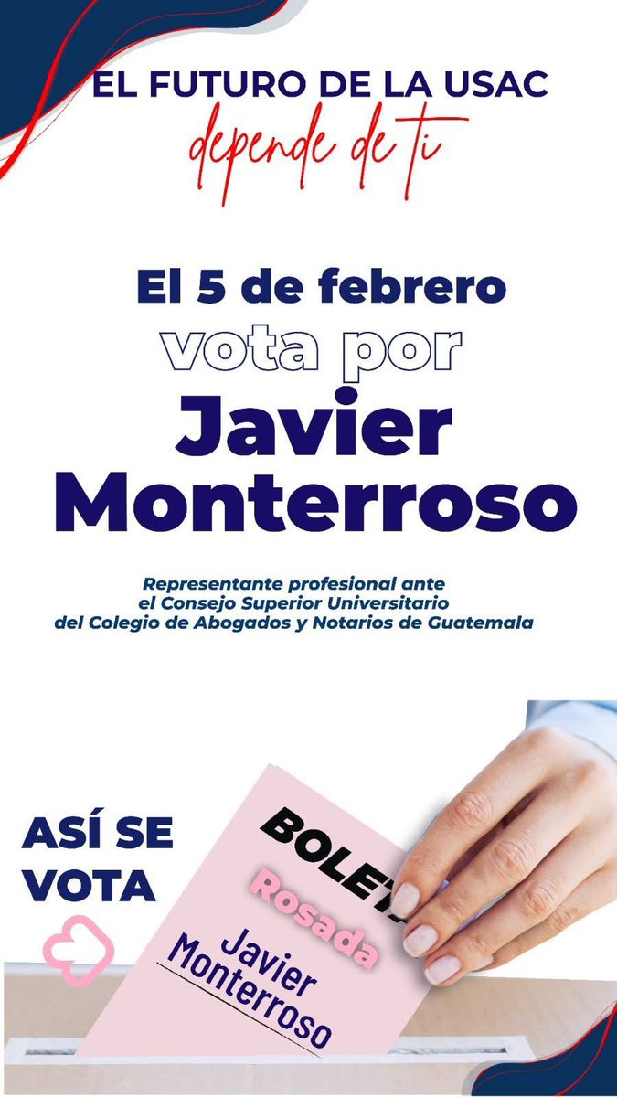 MonterrosoJavi's tweet photo. Este 5 de febrero todos los agremiados al cang egresados de la Universidad de San Carlos de Guatemala votan para elegir representante ante el CSU, y como dice el anuncio del cang necesitamos personas capaces, honorables, vamientes y con trayectoria, recuperemos la USAC https://t.co/8VqeuRLxrb