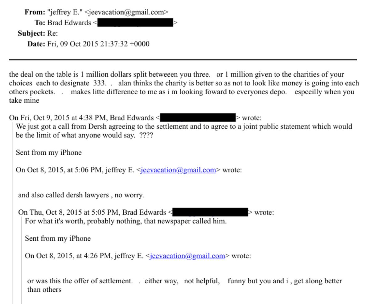 🚩Jeffrey Epstein said he and Alan Dershowitz strategized over a $1 million settlement with attorneys to make sure it didn't look like a "payoff."  

In an Oct 9, 2015 email, Epstein lays out the options: "$1 million dollars split betweeen you three. or 1 million given to the