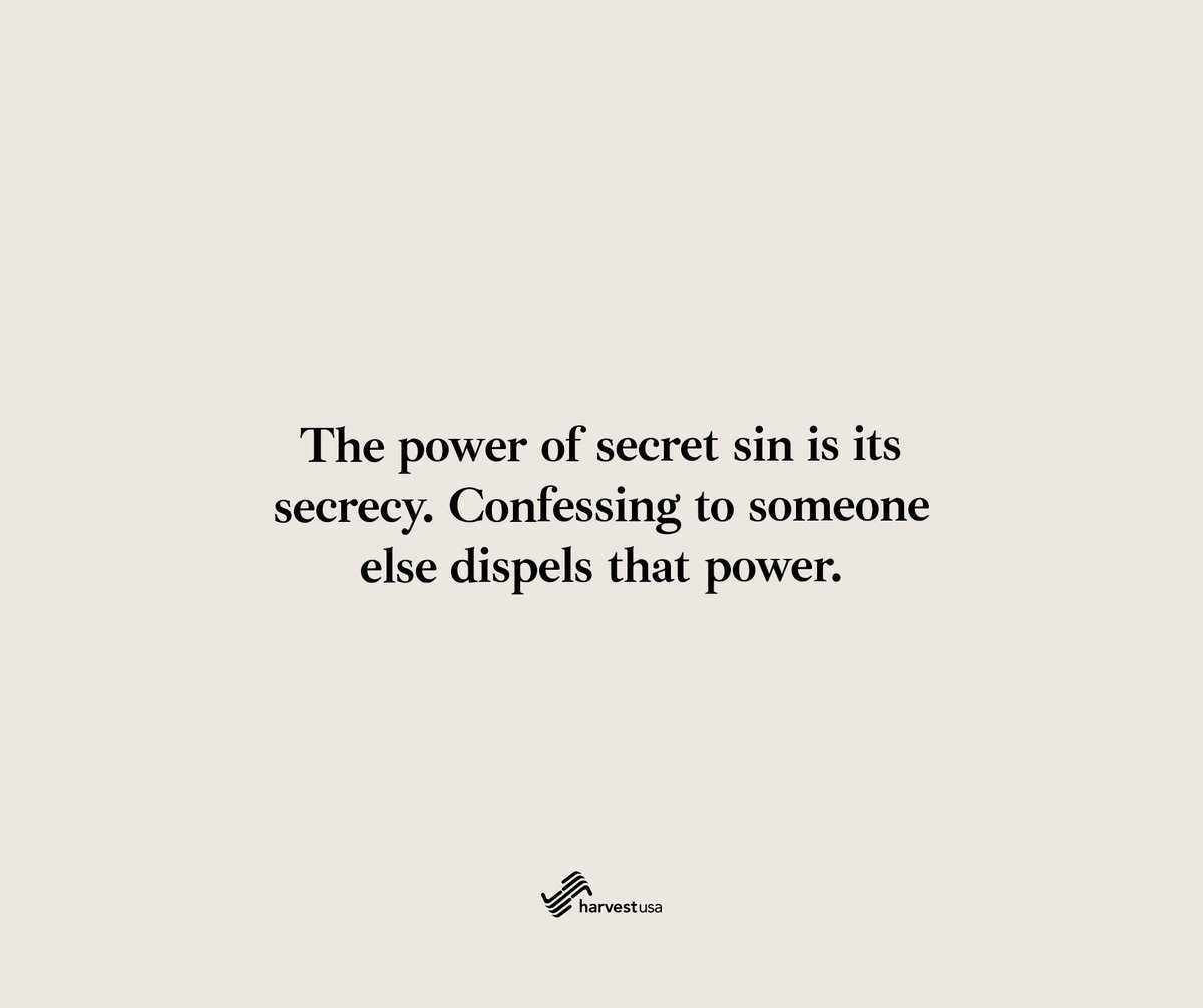 The Bible encourages us to confess to others and to both help and be helped by others in the body of Christ (again, Galatians 6:1-2; James 5:16). Finding someone of the same gender as you with whom to be fully honest with is one of many wise steps you can take as you fight porn.
